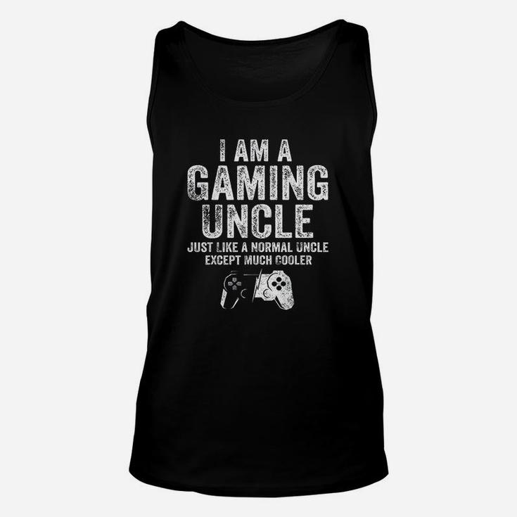I Am A Gaming Uncle Funny Video Gamer Gift Video Game Lover Unisex Tank Top