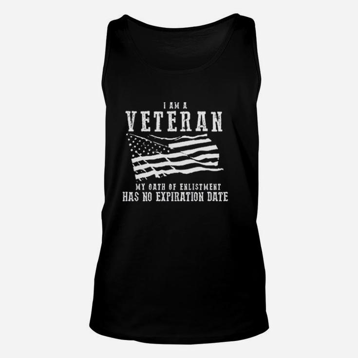 I Am A Veteran My Oath Has No Expiration Veteran Unisex Tank Top