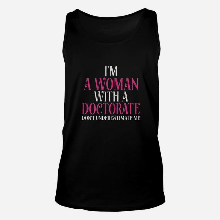 I Am A Woman With A Doctorate Unisex Tank Top