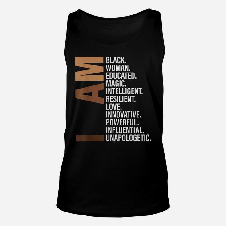 I Am Black Woman Educated Melanin Black History Month Gift Unisex Tank Top