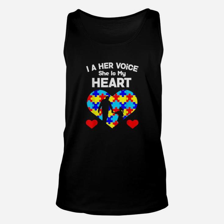 I Am Her Voice She Is My Heart Autism Awareness Dad Unisex Tank Top