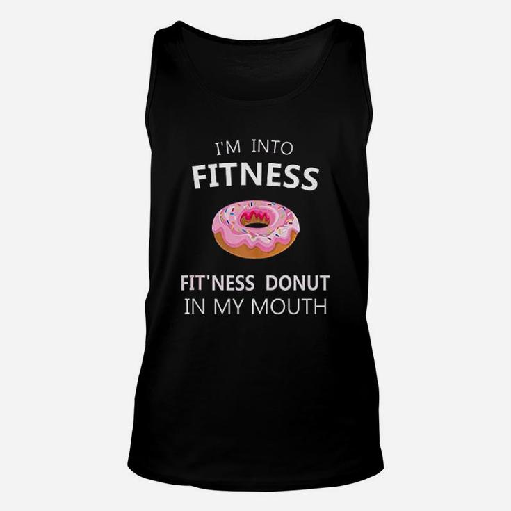I Am Into Fitness Fitness Donut In My Mouth Unisex Tank Top