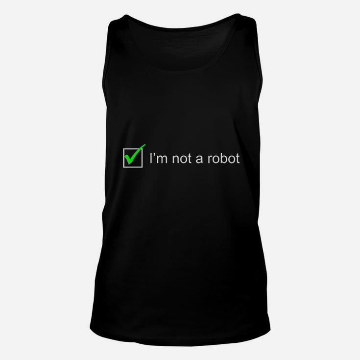 I Am Not A Robot Unisex Tank Top