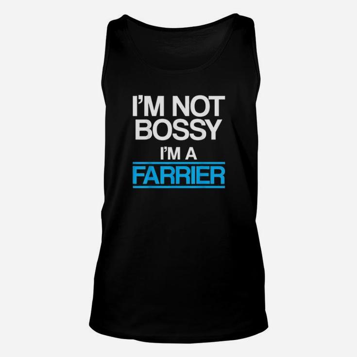 I Am Not Bossy I Am A Farrier Unisex Tank Top