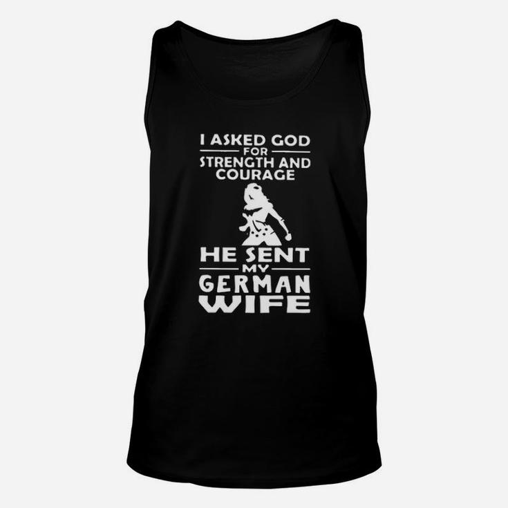 I Asked God For Strength And Courage Unisex Tank Top
