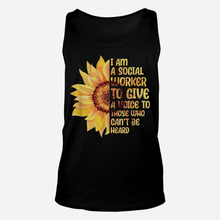 I Became A Social Worker Sunflower Flower Unisex Tank Top