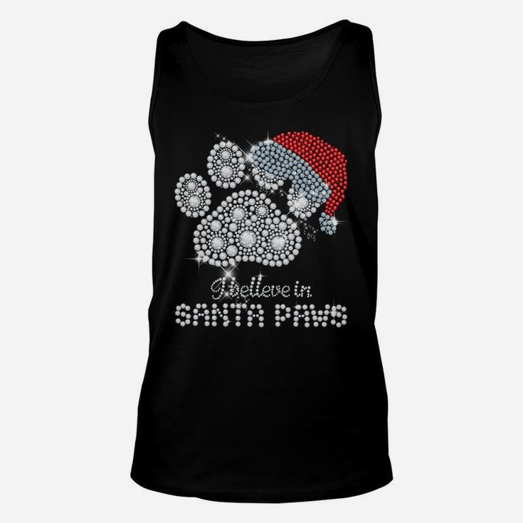 I Believe In Santa Paws Cat Dog Lovers Christmas Xmas Gift Sweatshirt Unisex Tank Top