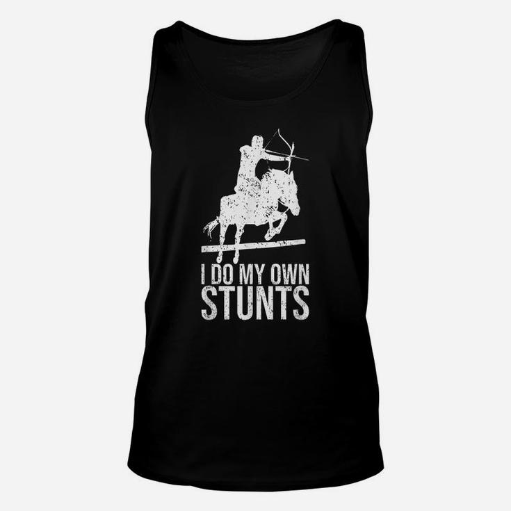 I Do My Own Stunts Shirt Mounted Archery Gift Horse Archer Unisex Tank Top