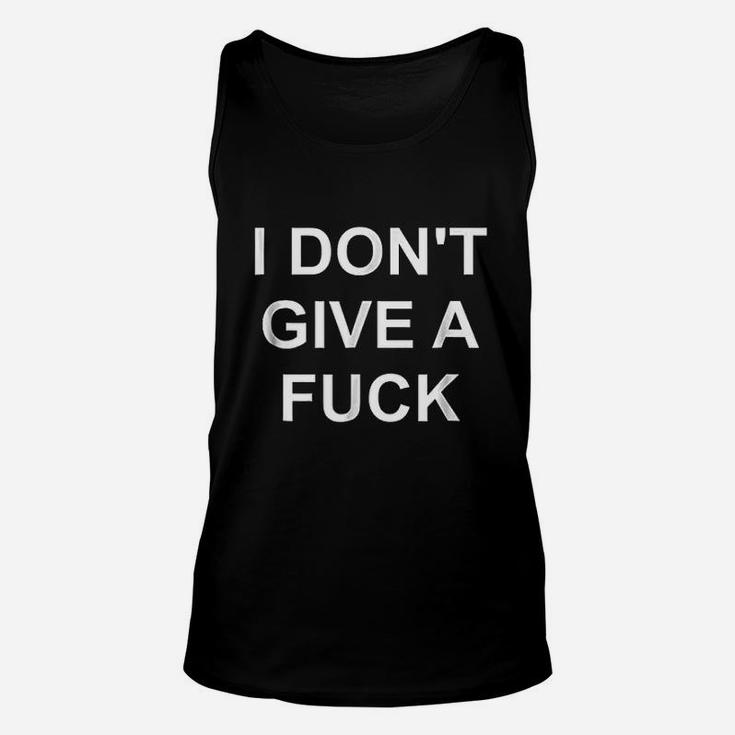 I Dont Give A F Ck Funny Swear Curse Word Profanity Unisex Tank Top