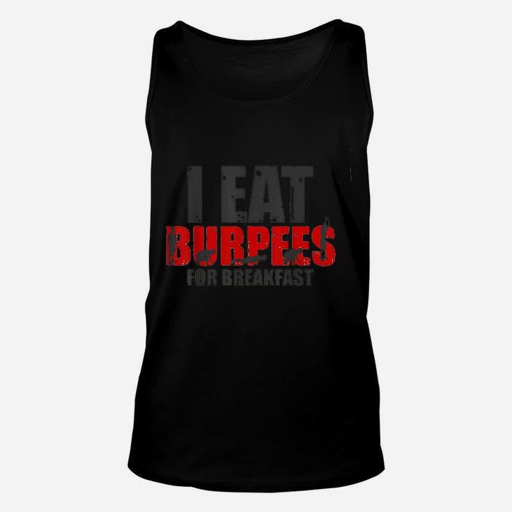I Eat Burpees For Breakfast Funny Workout Unisex Tank Top