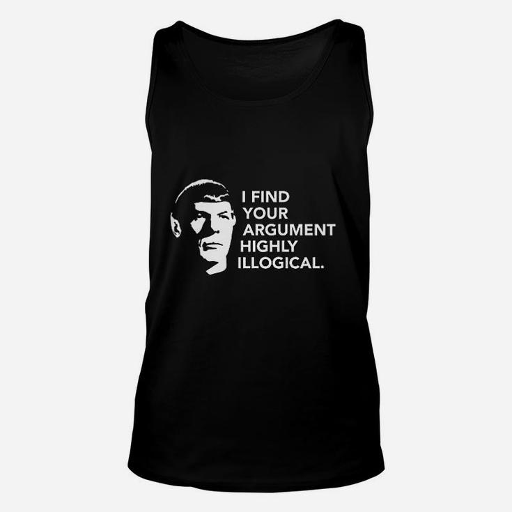 I Find Your Argument Highly Illogical Unisex Tank Top