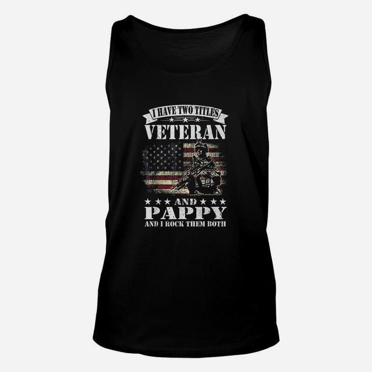 I Have 2 Tittles Veteran And Pappy Unisex Tank Top