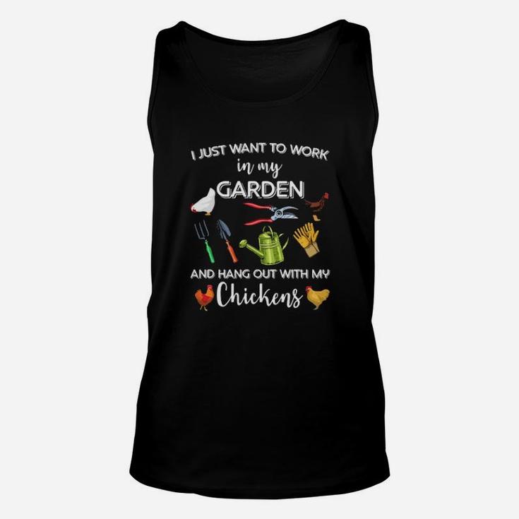 I Just Want To Work In My Garden And Hang Out With My Chickens  Cavas Unisex Tank Top