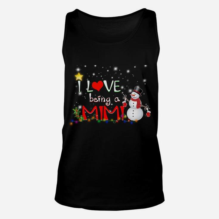 I Love Being A Mimi Christmas Tee Snowman Lovers Gift Unisex Tank Top