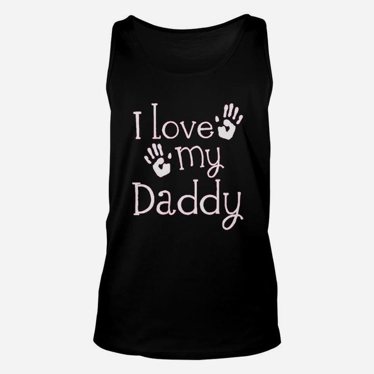 I Love My Daddy Fathers Day Unisex Tank Top