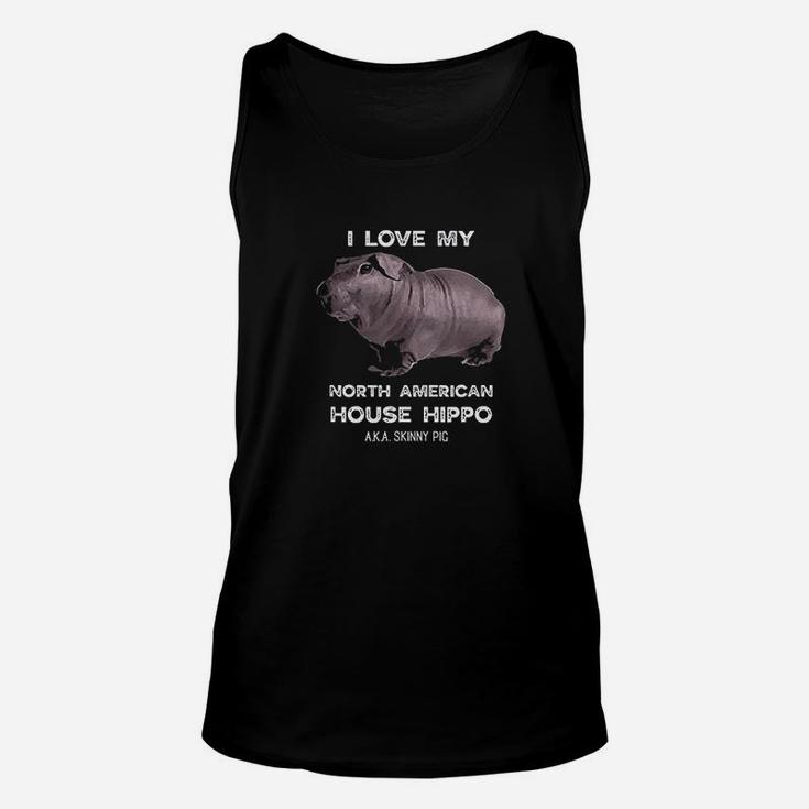 I Love My House Hippo Skinny Pig Owners Unisex Tank Top