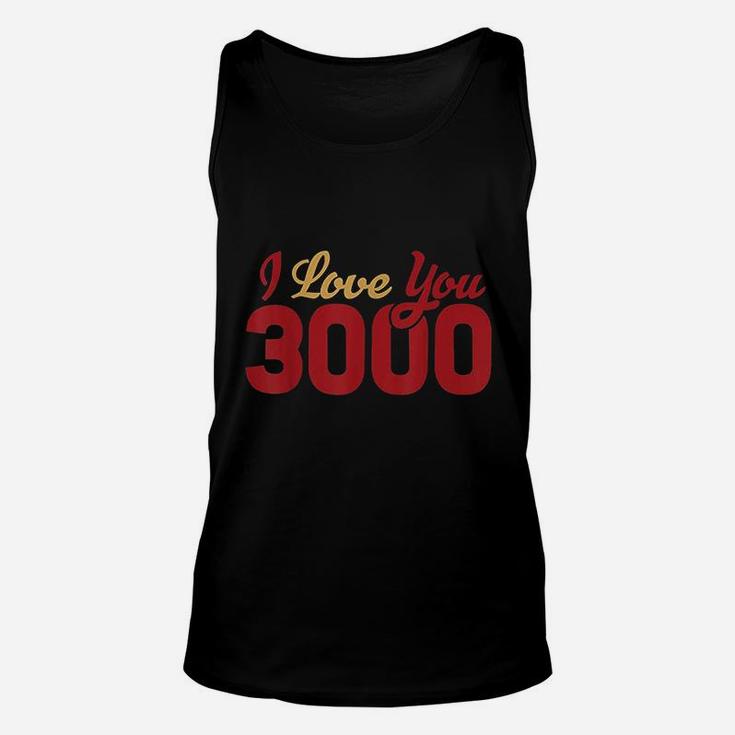 I Love You 3000 Quote Bold Unisex Tank Top
