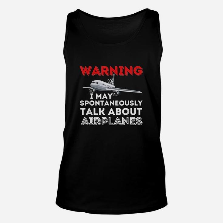 I May Talk About Airplanes Unisex Tank Top