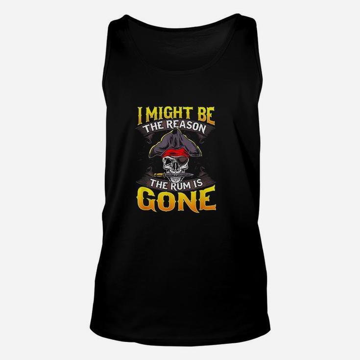 I Might Be The Reason The Rum Is Gone Unisex Tank Top