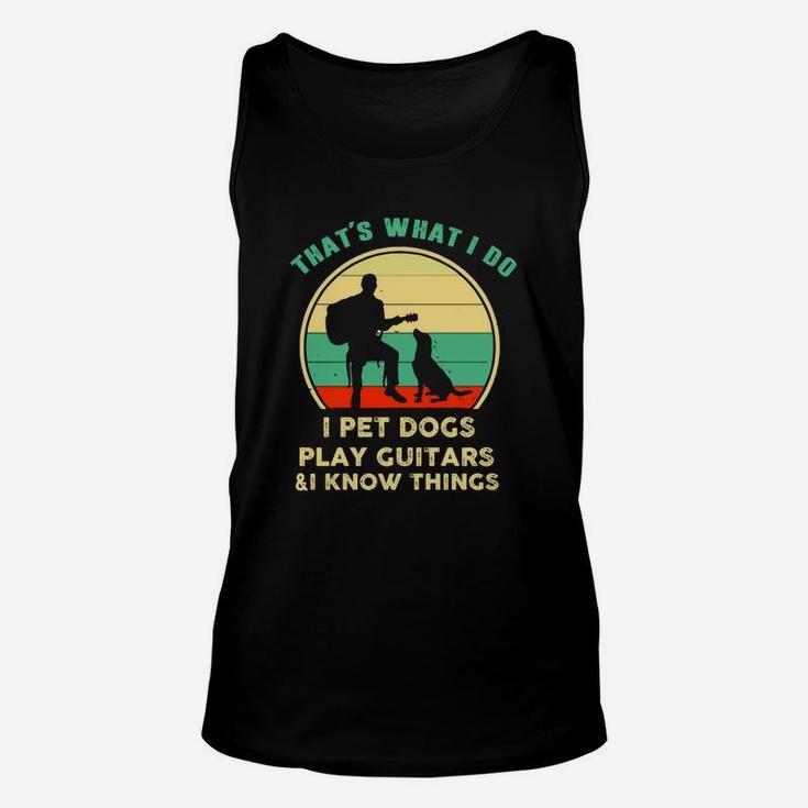 I Play Guitar And I Know Things Unisex Tank Top