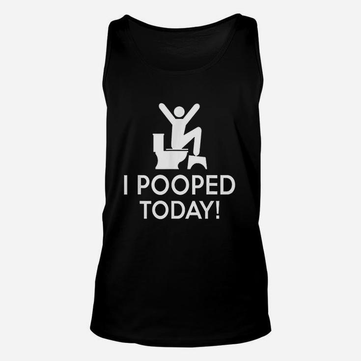 I Pooped Today Unisex Tank Top