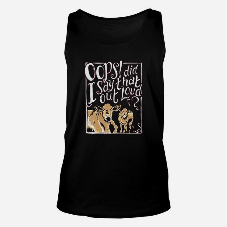 I Say That Out Loud Cows Unisex Tank Top