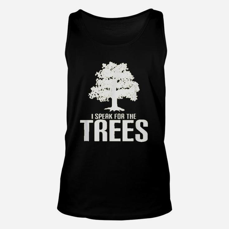 I Speak For The Trees Save The Planet Unisex Tank Top