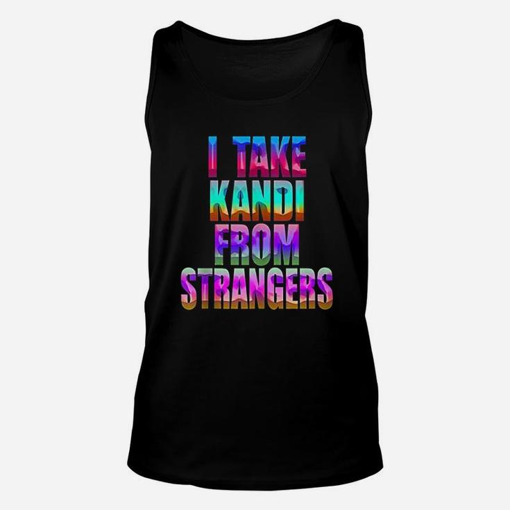 I Take Kandi From Strangers Unisex Tank Top