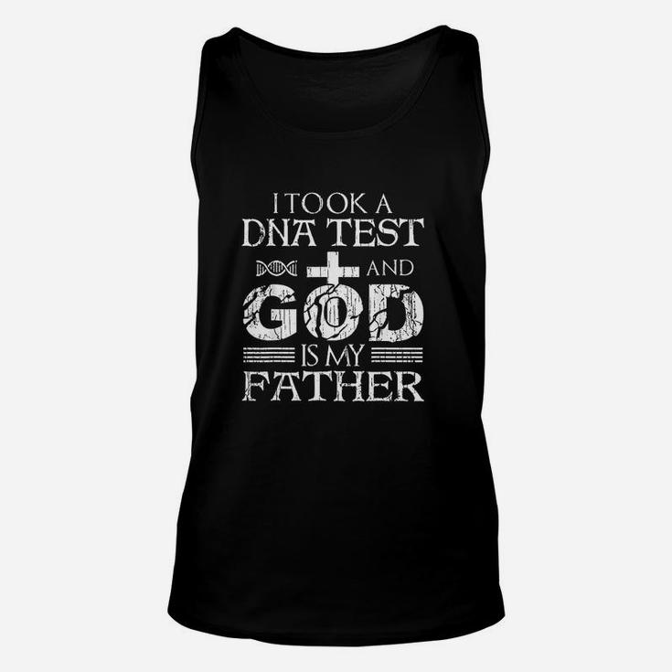 I Took A Dna Test And God Is My Father Unisex Tank Top