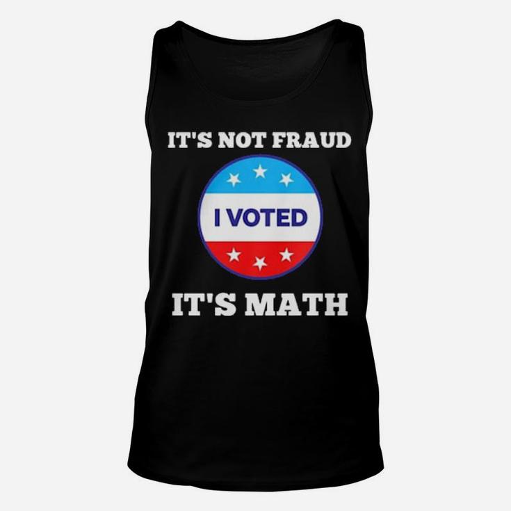 I Voted It's Math Unisex Tank Top