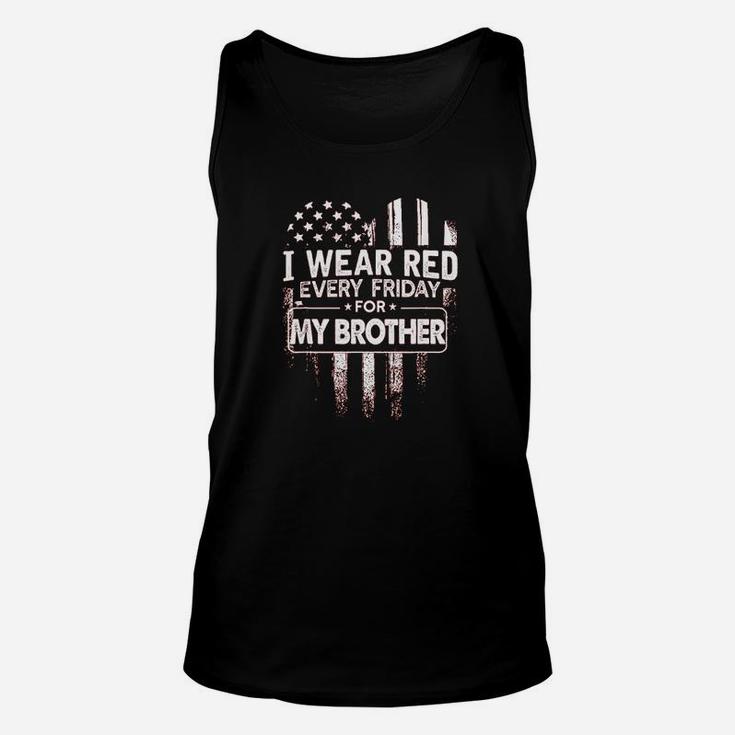 I Wear Red Every Friday For My Brother Military Unisex Tank Top