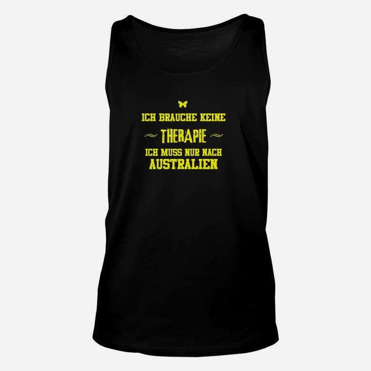 Ich Brauche Keine Therapie Australien TankTop