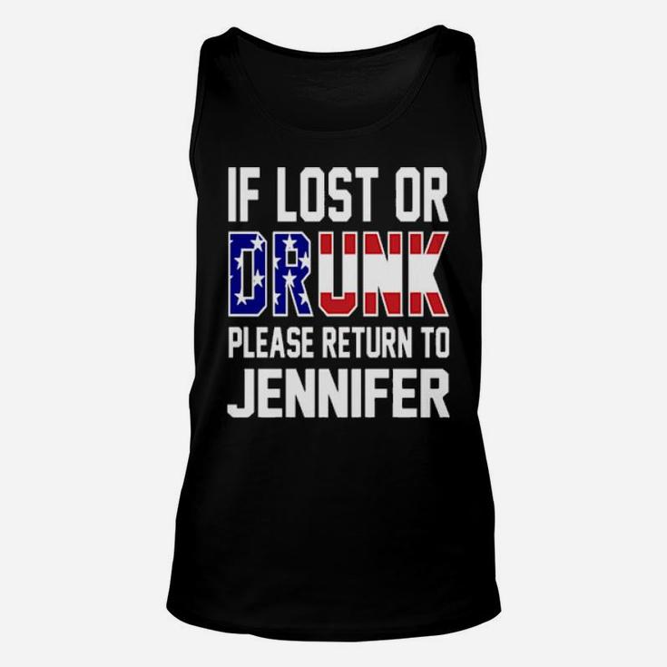 If Lost Or Drunk Please Return To Jennifer 4Th Of July Unisex Tank Top