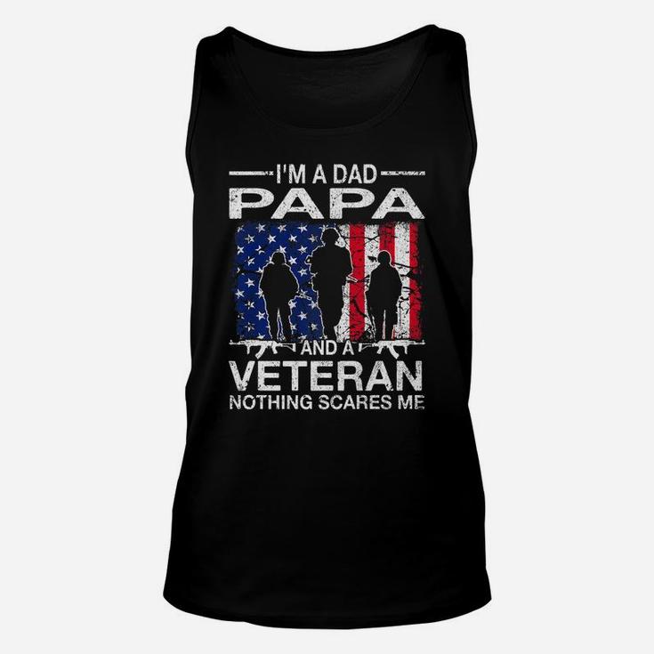 I'm A Dad Papa And A Veteran  For Dad Father's Day Unisex Tank Top