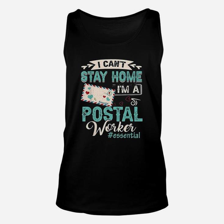 Im A Postal Worker Funny Mailman Essential Mail Lady Quote Unisex Tank Top
