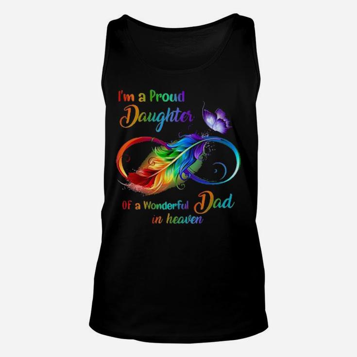 Im A Proud Daughter Of A Wonderful Dad In Heaven Unisex Tank Top