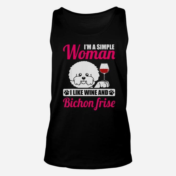 Im A Simple Woman I Like Wine And Bichon Frise Unisex Tank Top