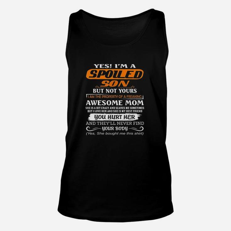 Im A Spoiled Son But Not Yours Unisex Tank Top