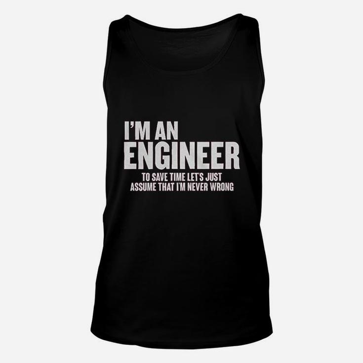 Im An Engineer  Funny Engineering Gift Unisex Tank Top