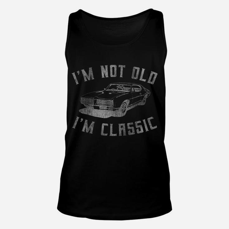 I'm Not Old I'm Classic Funny Car Graphic - Mens & Womens Unisex Tank Top