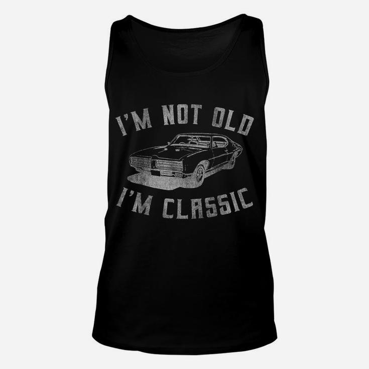 I'm Not Old I'm Classic Funny Car Graphic - Mens & Womens Unisex Tank Top