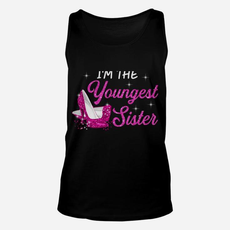 I'm The Youngest Sister I Am Reason We Have Rules Tees Unisex Tank Top