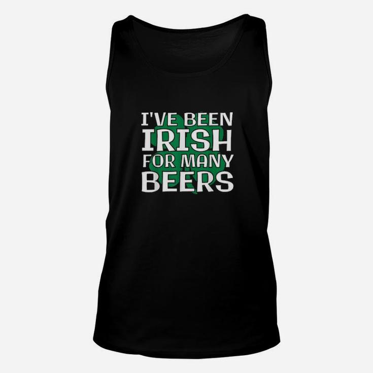 Irish For Many Beers Funny St Patricks Day Drinking Unisex Tank Top