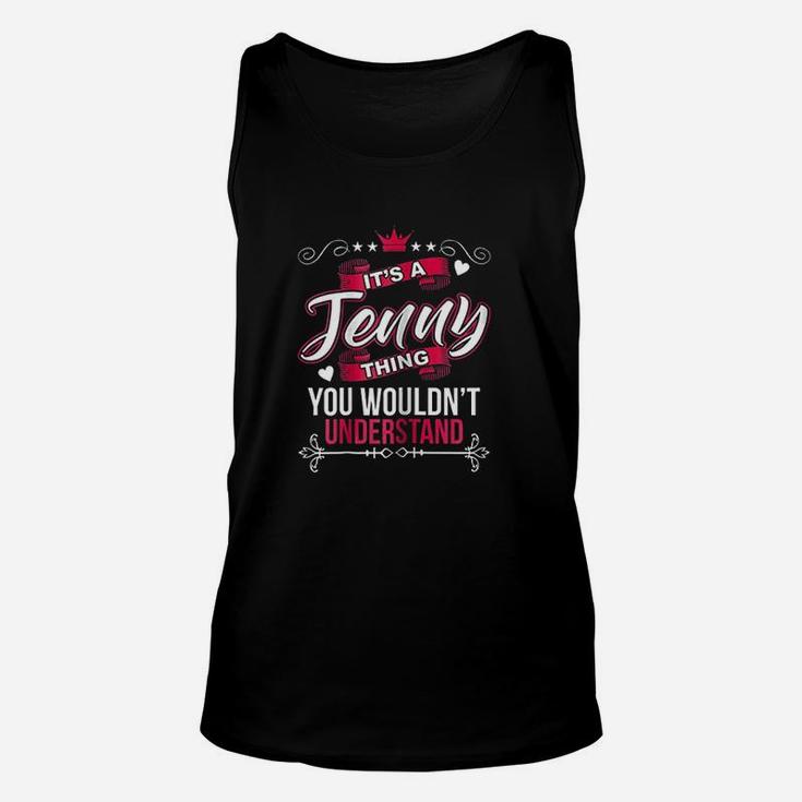 Its A Jenny Thing You Wouldnt Understand Unisex Tank Top