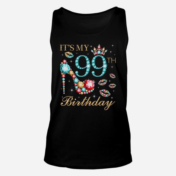 It's My 99Th Birthday Cute 99 Years Old Birthday Queen Sweatshirt Unisex Tank Top