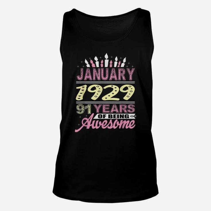 January 1929 91 Years 91St Birthday Gifts Birthday Candle Unisex Tank Top