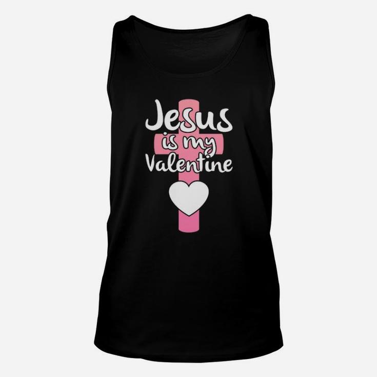 Jesus Is My Valentine Unisex Tank Top