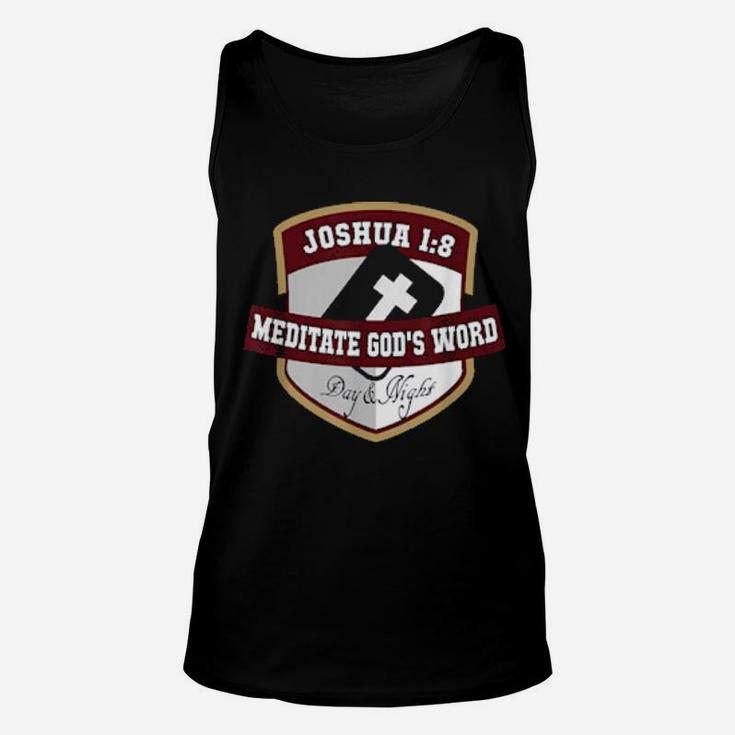 Joshua 18 Mediate God's Word Day And Night Outfit Unisex Tank Top