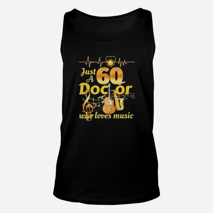 Just A 60 Doctor Unisex Tank Top