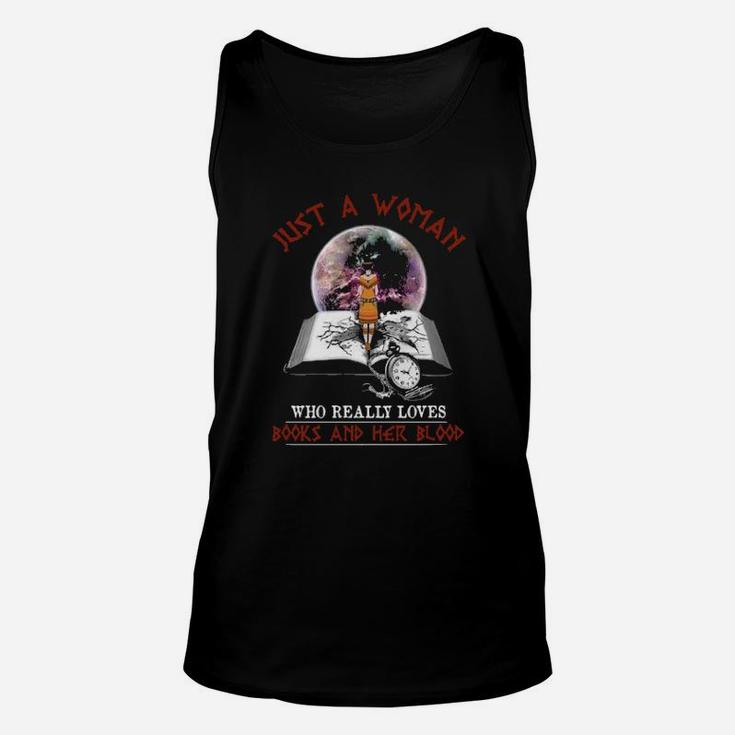 Just A Woman Who Loves Books And Her Blood Unisex Tank Top